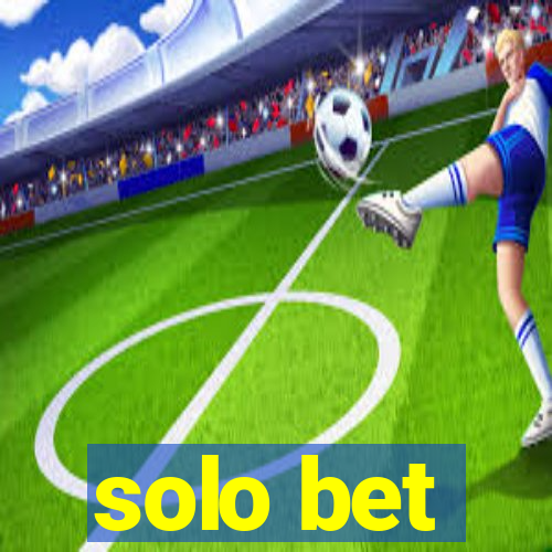 solo bet